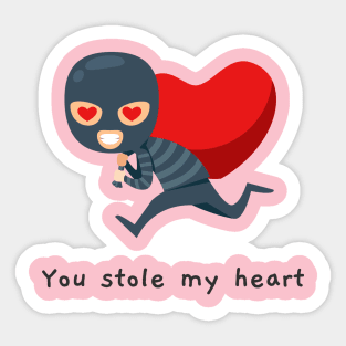 You Stole My Heart Sticker